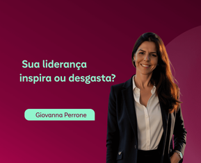 Inteligência emocional e Reputação interna: A base da liderança que se destaca