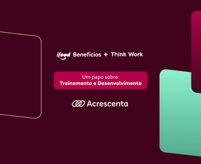 Think Work Insider: Treinamento e Desenvolvimento