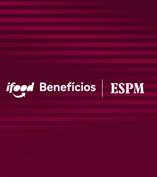 iFood Benefícios e ESPM se unem para formar a próxima geração de líderes de RH