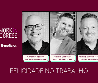 Work in Progress: FELICIDADE CORPORATIVA