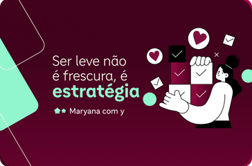 Ser leve não é frescura, é estratégia