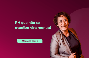 RH que não se atualiza vira manual, e ninguém lê manual