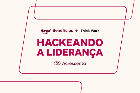 Hackeando a liderança