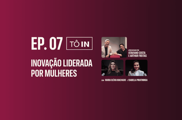 Tô In: Inovação liderada por mulheres