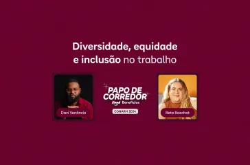 Papo de corredor: Diversidade, equidade e inclusão no trabalho