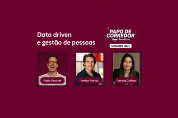 Papo de Corredor: Data driven e gestão de pessoas