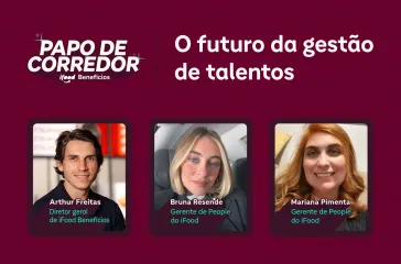 Papo de Corredor: O futuro da gestão de talentos