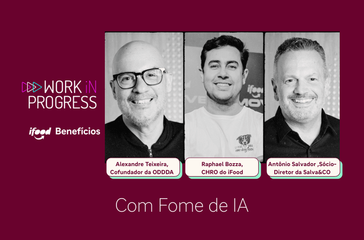 Work in Progress: Com fome de IA